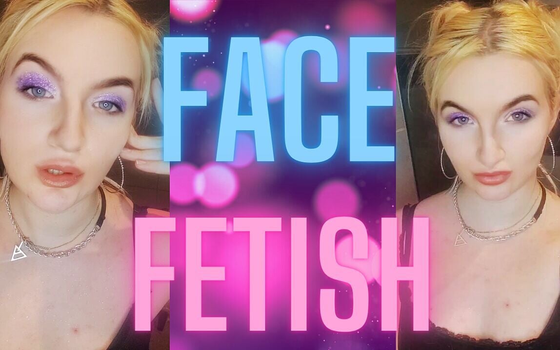 Face Fetish