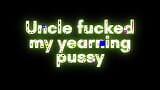 Audio Only: Sytep Uncle Fucked My Yearning Pussy snapshot 9