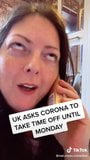 UK Asks Corona To Take Time Off Until Monday snapshot 7