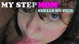 My stepmom is so hotty, she likes smell my dick snapshot 14