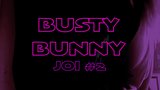 BUSTY BUNNY JOI 2 snapshot 1