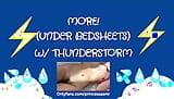 MORE! Under sheets (thunderstorm ASMR) snapshot 2