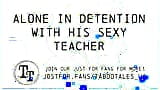 Erotic Audio MFM: Alone in detention with his sexy teacher snapshot 5