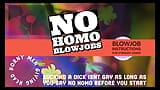 Wanna give head but afraid its Gay Welcome to No Homo BJ INSTRUCTIONS snapshot 4