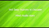 Hete Sexy Grote Borsten Mama Hindi Sex Audio Verhaal snapshot 9
