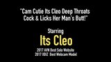 Cam Cutie Its Cleo Deep Throats Cock & Licks Her Man's Butt! snapshot 1