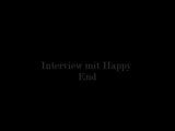 Interview mit Happy End snapshot 1