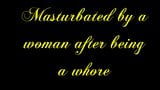 Lisa Femelle masturbated by a woman after being a whore snapshot 1
