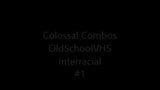 Colossal Combos Interracial snapshot 1