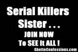 सीरियल किलर की फूहड़ बहन - अपनी पीठ पीछे देखो !! लोलो snapshot 10