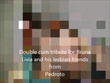 Double cum tribute for Bruna Livia from Pedroto snapshot 1