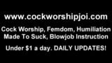 I Think You Just Need A Little Practice Sucking Cock – Joi snapshot 13