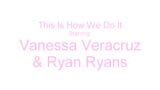 Vanessa Veracruz lamiendo y follando el dulce ryan ryans snapshot 1