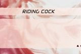 RIDING COCK snapshot 1