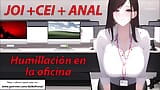 JOI CEI ANAL - Humillación en la oficina. Roleplay en español. snapshot 15