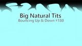 Big Natural Tits Bouncing Up & Down #180 snapshot 1