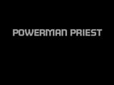 Power man priester snapshot 1