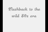 Flashback to the wild 80s era #4 snapshot 1