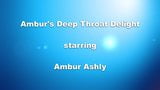 AmburAshly's Deep Throat Delight snapshot 1