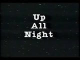 Up All Night (1986) snapshot 1