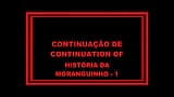 History of Moranguinho 2 snapshot 3