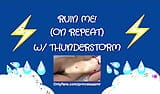 RUIN ME! (thunderstorm ASMR) snapshot 10