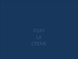 foxy la creme snapshot 1