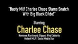 Vollbusige MILF Charlee Chase knallt mit großem schwarzem Dildo! snapshot 1