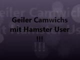 Camwichs mit geilem Hamster User !!! snapshot 1