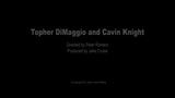 Cavin Knight et Topher Dimaggio (R&C P1) snapshot 1