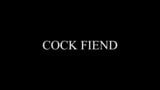 COCK FIEND snapshot 1