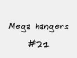 Mega hangers #21 snapshot 1