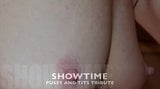 ShowTime-Tits and pussy tribute snapshot 2