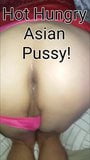 Hot Hungry Asian Pussy! snapshot 1