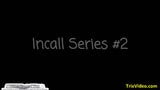 The Incall series #2 snapshot 1