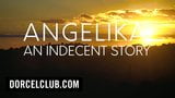 Dorcel Trailer - Angelika, eine unanständige Geschichte snapshot 2