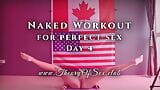 Day 4. Naked workout for perfect sex. Theory of Sex CLUB. snapshot 1