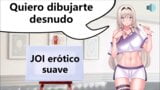 Tu mejor amiga quiere dibujarte desnudo. Audio JOI suave. snapshot 3