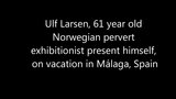 Pervert Ulf Larsen exhibit in window and pee over face! snapshot 1