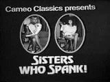 NOT sisters Who Spank snapshot 1