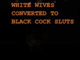 WHITE WIVES CONVERTED TO BBC snapshot 1