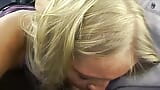 Super hot blonde lady from Germany sucking a hard cock in the car snapshot 18