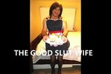 The Good Slut Wife- CD Miss Christi! snapshot 1