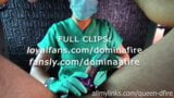 Edging and Sounding by sadistic nurse with latex gloves (DominaFire) snapshot 2