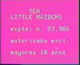 Ten Little Maidens Spanish 1985 snapshot 1