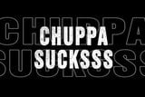 CHUPPA-SUCKS snapshot 1