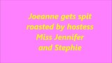 Senhorita Jennifer e Stephie cuspem Roast Joeanne em uma festa tgurl snapshot 1