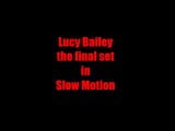 Lucy Bailey the final set in Slow Motion snapshot 1