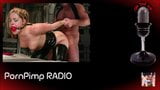 PornPimp RADIO (Ep. 1  Music2Cum2) snapshot 24