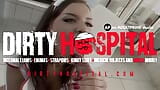 I have Anal Gape, can you fix it Doc? Isabella Clark and Kathia Nobili for DirtyHospital snapshot 1